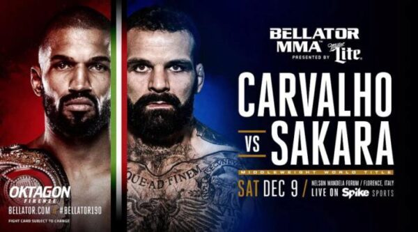 Турнир MMA Bellator 190 во Флоренции 9-10 декабря 2017: когда - время, кард, бои Карвальо - Сакара, Овчиникова - Лара, где смотреть прямую трансляцию